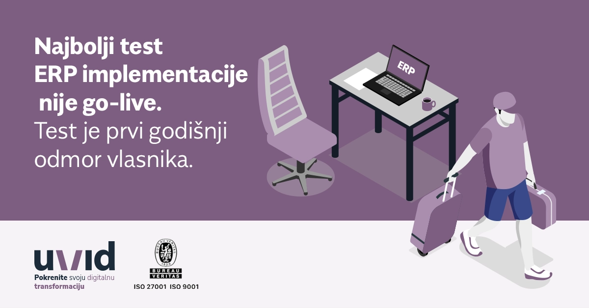 Najbolji test ERP implementacije nije go live